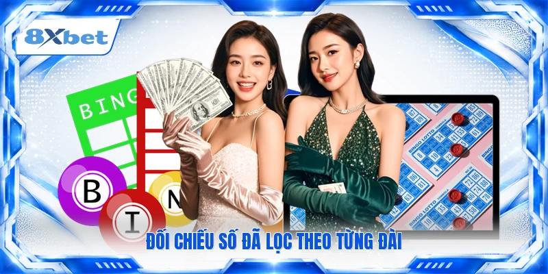 Đối chiếu số đã lọc theo từng đài