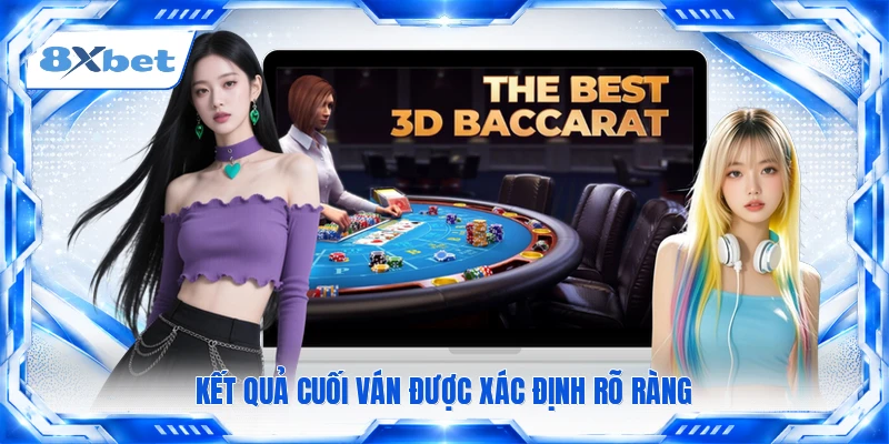 Kết quả cuối ván được xác định rõ ràng